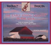The Early String Quartet In The U.S.A.