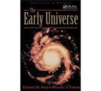 The Early Universe by Edward Kolb Paperback Book Edward W. Kolb, Michael S. Turner (Auteur)