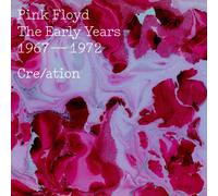 The Early Years, 1967-1972, Cre/ation by Pink Floyd [Audio CD] NEUF