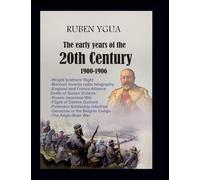 The Early Years of the 20th Century -1900- 1906