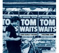 Tom Waits – The Early Years - Volume 1 – CD