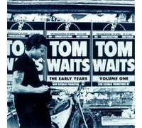 The Early Years, Vol. 1 by WAITS,TOM [VINYL] NEUF