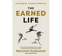 The Earned Life