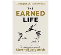 The Earned Life