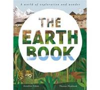 The Earth Book by Jonathan Litton Jonathan Litton (Auteur)