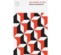 The Earth Is Evil - Steven Swarbrick - University of Nebraska Press - ebook (ePub) - Livre