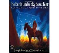 The Earth Under Sky Bear's Feet