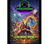 The Earthling Entertainment Podcast Coloring Book