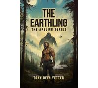 The Earthling: The Apeling Series Book 5