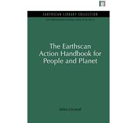 The Earthscan Action Handbook For People And Planet