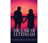 The Ease of Letting Go