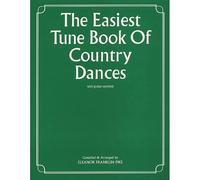 The Easiest Tune Book Of Country Dances / Recueil