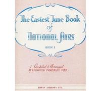 The Easiest Tune Book Of National Airs Book 2 / Recueil