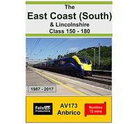 The East Coast (South) & Lincolnshire Class 150 - 180 (1987 - 2017)