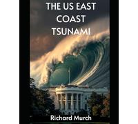 The East Coast Tsunami Threat: We cannot ignore