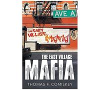 The East Village Mafia
