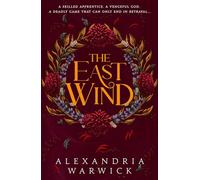 The East Wind: a seductive romantasy of forbidden desire and betrayal inspired by Greek mythology (Volume 4)