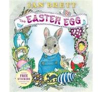 The Easter Egg by Jan Brett Jan Brett (Auteur)