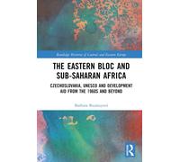 The Eastern Bloc And Sub-Saharan Africa