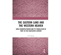 The Eastern Land And The Western Heaven