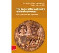 The Eastern Roman Empire Under The Severans