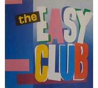The Easy Club - The Easy Club (UK 1984) : The Easy Club