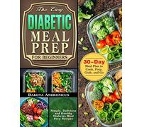 The Easy Diabetic Meal Prep For Beginners