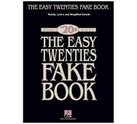 The Easy Twenties Fake Book: 100 Songs In The Key Of C