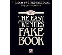 The Easy Twenties Fake Book Hal Leonard Corp (Auteur)