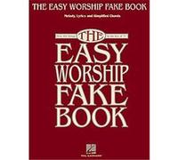 The Easy Worship Fake Book