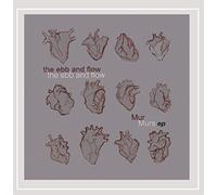 The Ebb and Flow - Murmurs EP