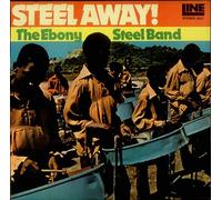 The Ebony Steel Band - Steel Away!