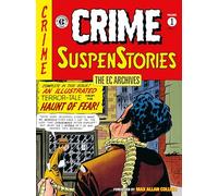 The EC Archives: Crime Suspenstories Volume 1