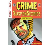 The EC Archives: Crime Suspenstories Volume 4 – Dark Horse Comics