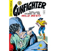 The Ec Archives: Gunfighter Volume 1