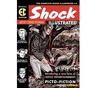 The EC Archives: Shock Illustrated