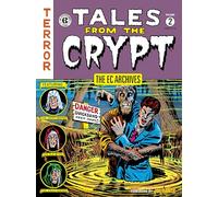 The EC Archives: Tales from the Crypt Volume 2