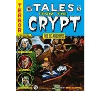 The Ec Archives: Tales From The Crypt Volume 5
