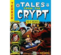 The EC Archives: Tales from the Crypt Volume 5