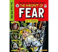 The EC Archives: The Haunt of Fear Volume 3