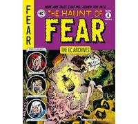 The EC Archives: The Haunt of Fear Volume 4