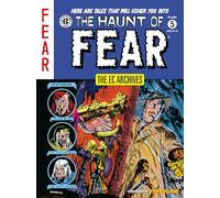 The EC Archives: The Haunt of Fear Volume 5