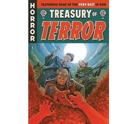 The EC Comics Treasury of Terror Vol. 1