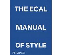 The Ecal Manual Of Style