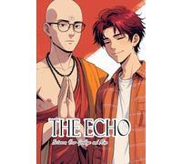 The Echo Between Your Goodbye and Mine: Boy's Love Manga