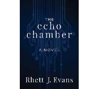 The Echo Chamber