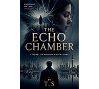 The Echo Chamber