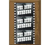 The Echo Murders