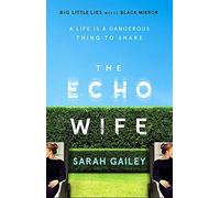 The Echo Wife