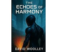 The Echoes of Harmony